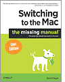 Switching to the Mac The Missing Manual Lion Edition