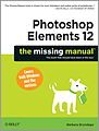 Photoshop Elements 12 The Missing Manual