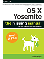 OS X Yosemite The Missing Manual