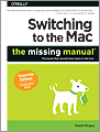 Switching to the Mac The Missing Manual Yosemite Edition
