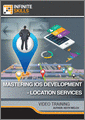 Mastering iOS Development Location Services 2014