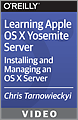 Learning Apple OS X Yosemite Server