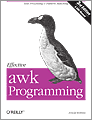 Effective awk Programming 3rd Edition