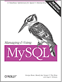 Managing Using MySQL 2nd Edition