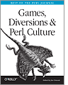 Games Diversions Perl Culture