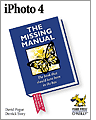 iPhoto 4 The Missing Manual 3rd Edition
