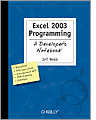 Excel 2003 Programming A Developers Notebook