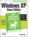 Windows XP Home Edition The Missing Manual 2nd Edition