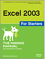 Excel 2003 for Starters The Missing Manual