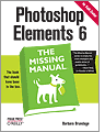 Photoshop Elements 6 The Missing Manual