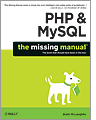PHP MySQL The Missing Manual