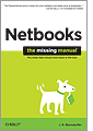 Netbooks The Missing Manual