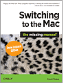 Switching to the Mac The Missing Manual Snow Leopard Edition 4251