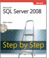 Microsoft SQL Server 2008 Step by Step