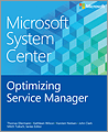 Microsoft System Center Optimizing Service Manager