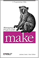 Managing Projects with make 2nd Edition