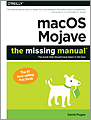 macOS Mojave The Missing Manual