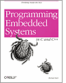 Programming Embedded Systems in C and C Plus Plus