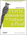 Zukunftssichere TYPO3Extensions mit Extbase und Fluid